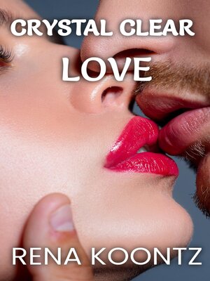 cover image of Crystal Clear Love